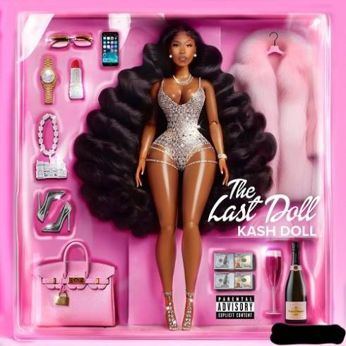 Kash Doll - The Last Doll