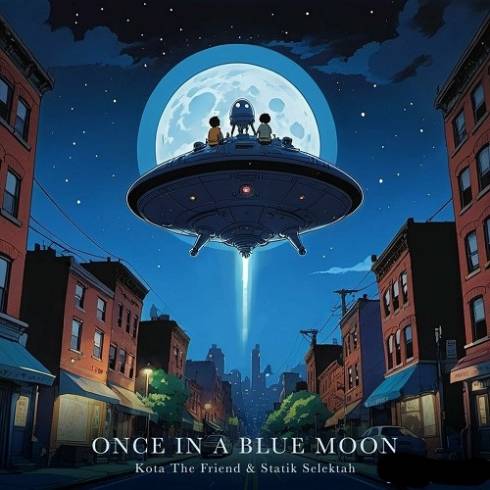 Kota the Friend & Statik Selektah - Once in a Blue Moon