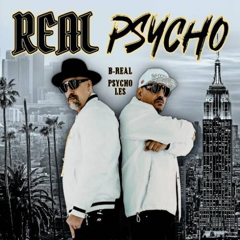 B-Real, Psycho Les - Real Psycho (2024)