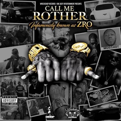 Z-Ro - Call Me Rother