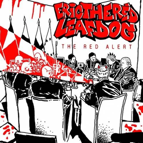 Eric the Red & Leaf Dog - The Red Alert