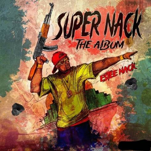 Estee Nack - Super Nack