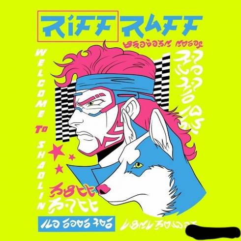 Riff Raff - Welcome to Shaolin