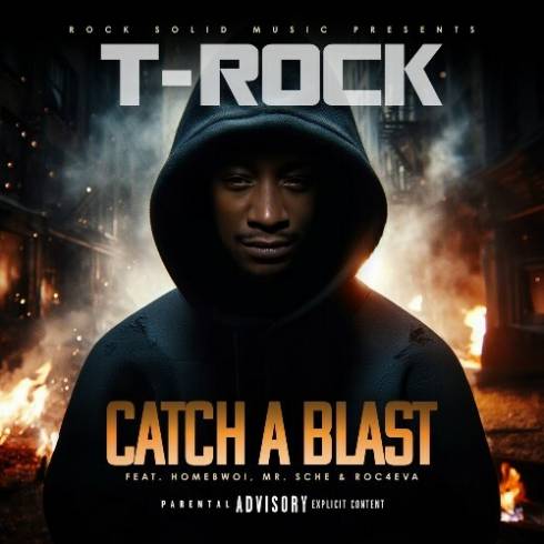 T-Rock - Catch A Blast (2025)